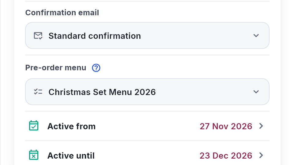 A meal&rsquo;s settings with Christmas Set Menu 2026 chosen under Pre-order menu, just below Confirmation email.