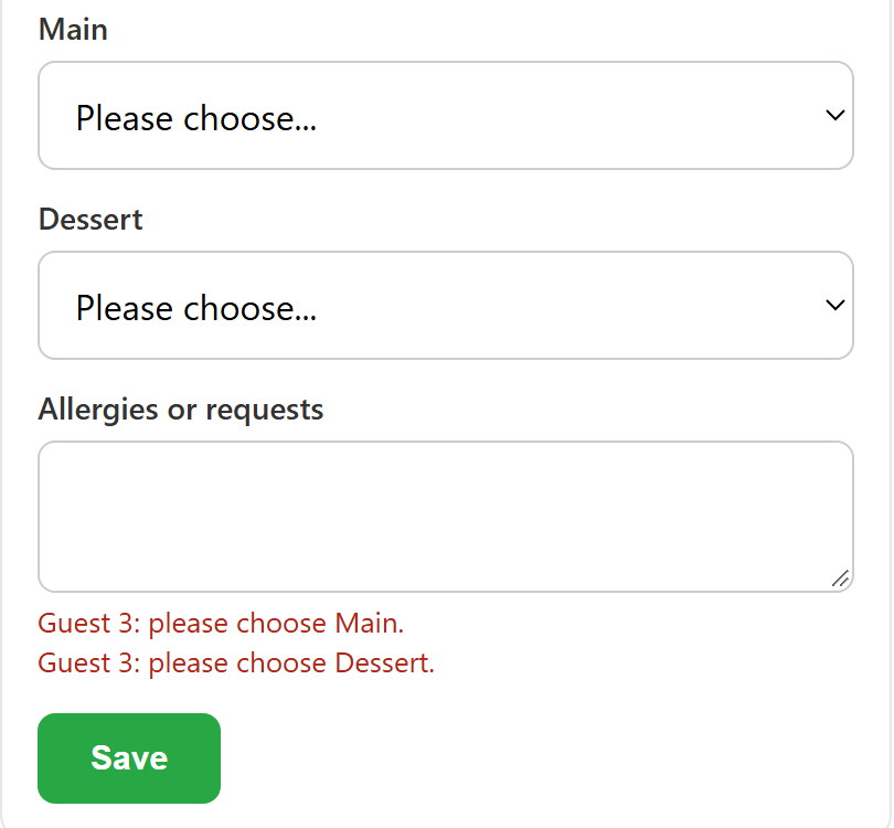 A guest&rsquo;s card with Main and Dessert still to choose, an Allergies or requests box, Guest 3: please choose Main in red, and a Save button.